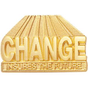 Gold "Change Insures the Future" Chenille Pin - Lapel Pin Corner